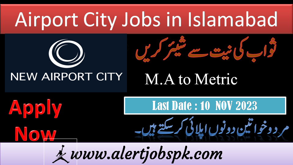 New Air Port City Islamabad Jobs 2023 Airport City