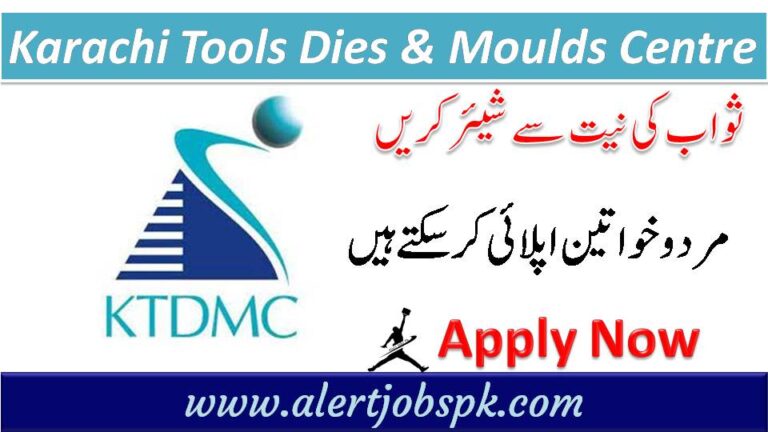 Karachi Tools Dies & Moulds Centre KTDMC Jobs