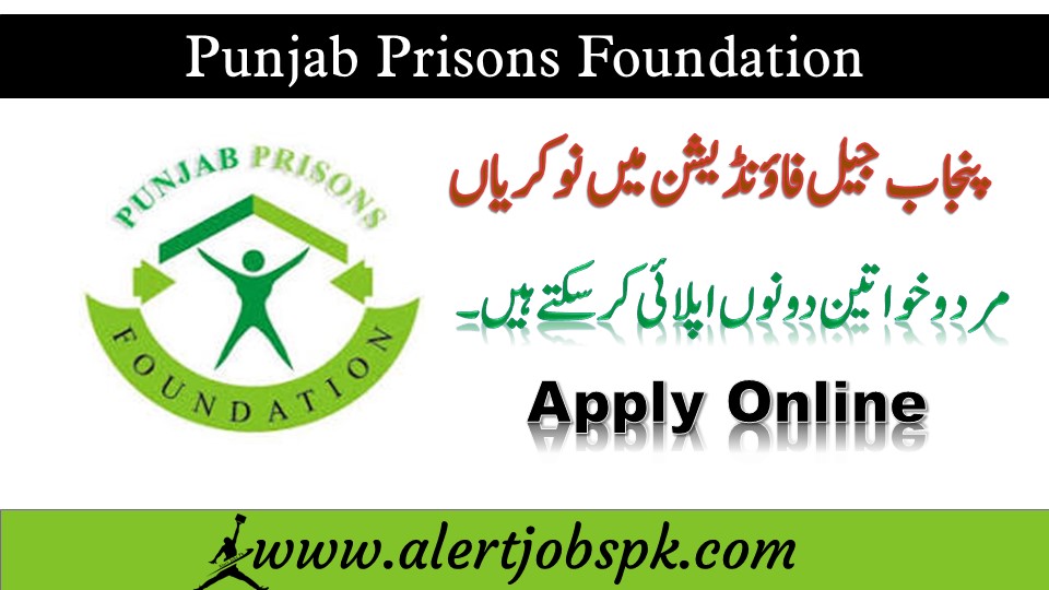 Punjab Prisons Foundation Lahore